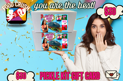 Food Crush Pickle Kit Gift Card For Any Occasion!